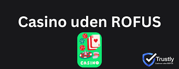 Casino uden ROFUS minimum indbetaling - Find din næste spilleoplevelse