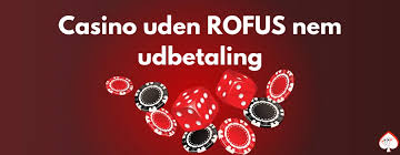 Bedste Casino Uden Om ROFUS Find Dit Perfekte Spilsted Bedste Casino Uden Om ROFUS Find Dit Perfekte Spilsted